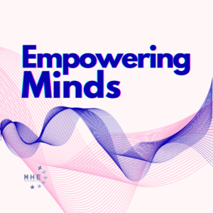 Empoweign Minds podcast
