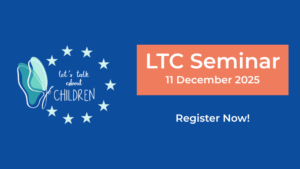 An image with a logo for the Let's Talk About Children project and text informs about a Seminar held in Brussels on the 11th of December 2025